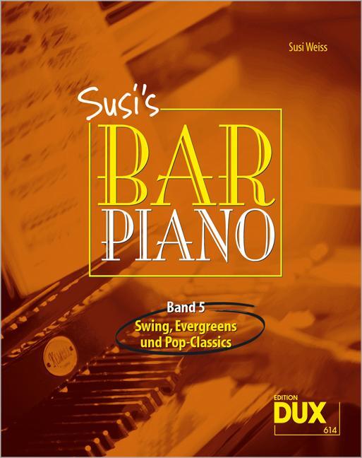 Cover: 9783868490138 | Susi's Bar Piano 5 | Susi Weiss | Broschüre | 68 S. | Deutsch | 2009