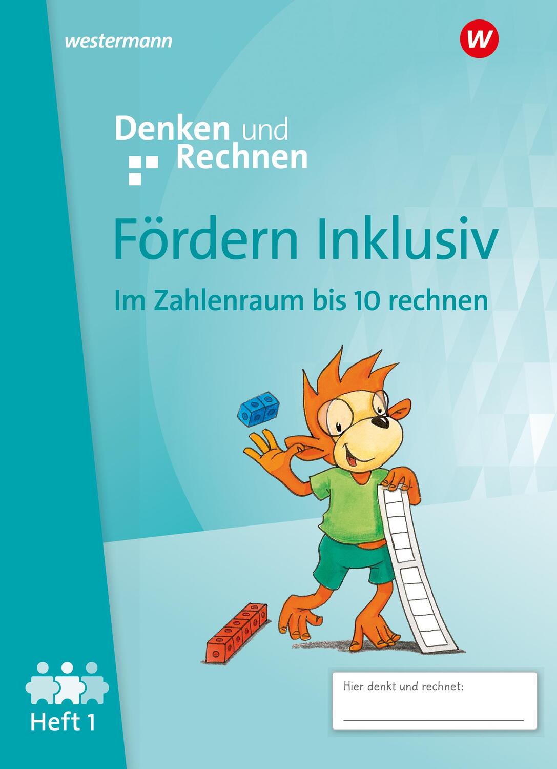 Cover: 9783141057010 | Fördern Inklusiv. Heft 1: Zahlenraum bis 10: Denken und Rechnen | 2024