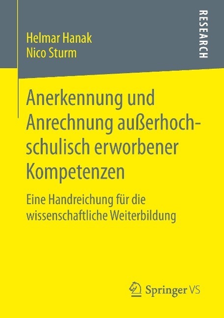 Cover: 9783658088736 | Anerkennung und Anrechnung außerhochschulisch erworbener Kompetenzen