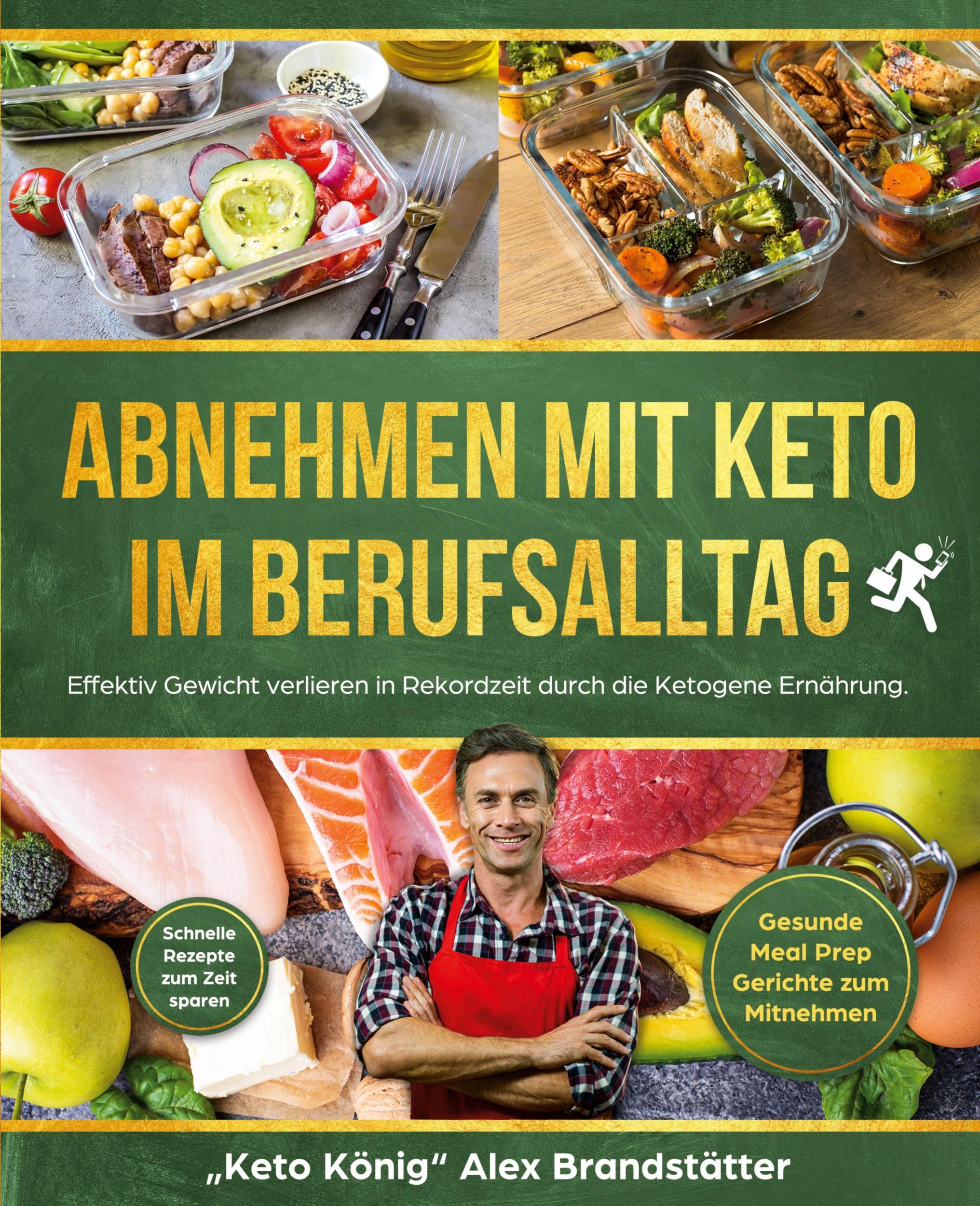 Cover: 9781734189438 | Abnehmen mit Keto im Berufsalltag | Alex Brandstätter | Taschenbuch