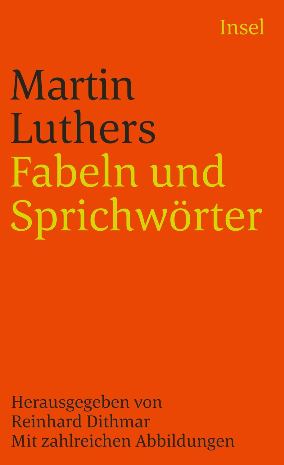 Cover: 9783458327943 | Fabeln und Sprichwörter | Martin Luther | Taschenbuch | 248 S. | 1989