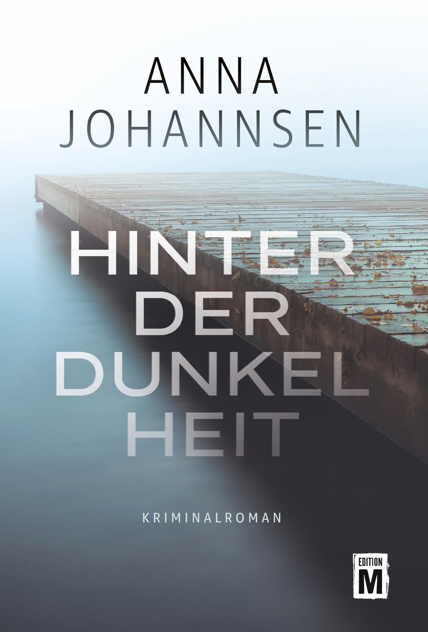 Cover: 9782496710274 | Hinter der Dunkelheit | Anna Johannsen | Taschenbuch | 364 S. | 2022