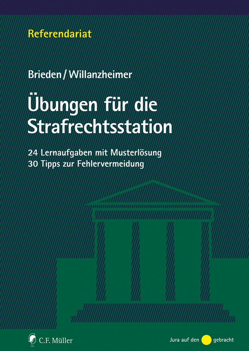 Cover: 9783811462243 | Übungen für die Strafrechtsstation | Sebastian Brieden (u. a.) | Buch