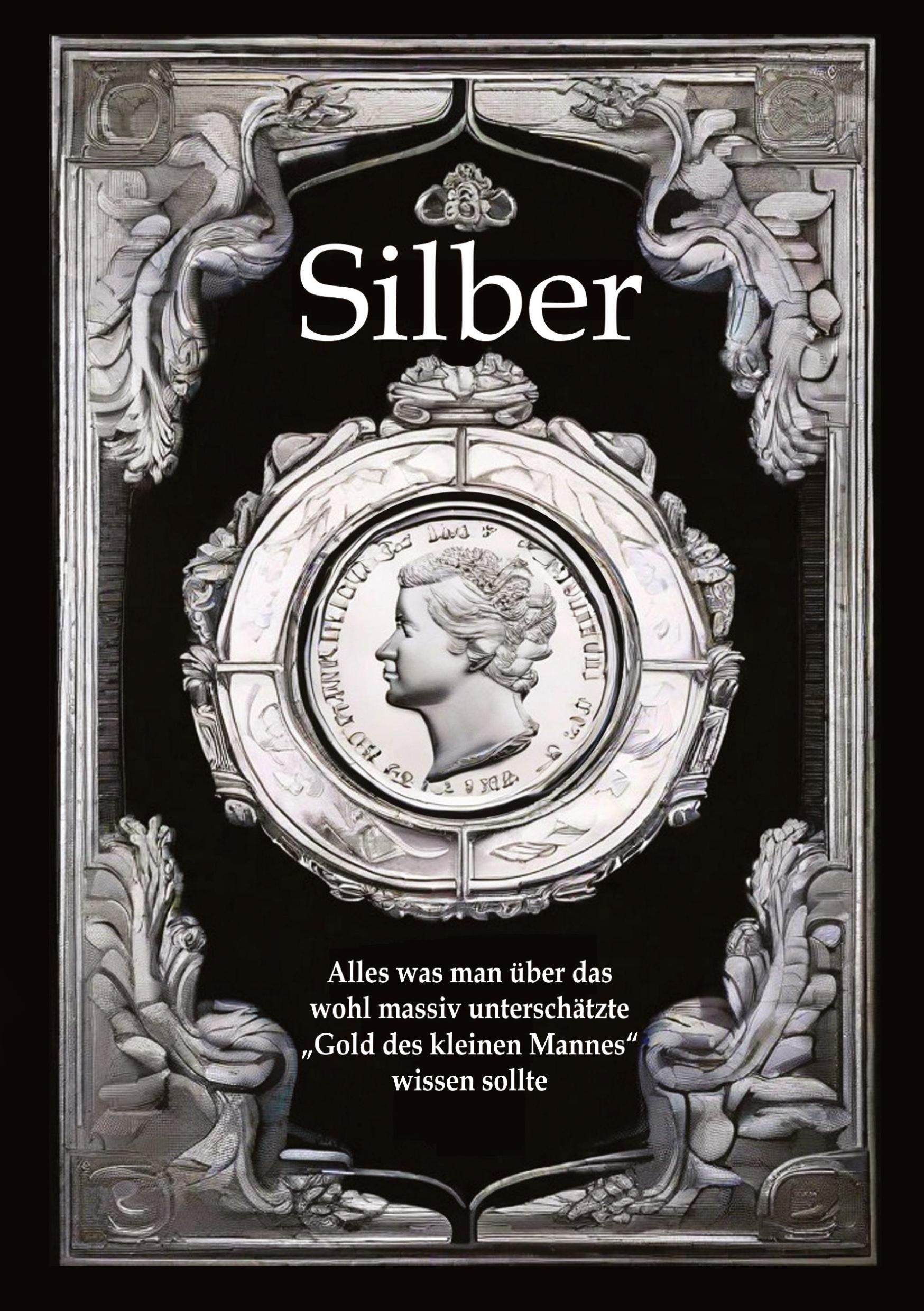 Cover: 9783384241399 | Silber | Andreas Kühnemann | Taschenbuch | Paperback | 88 S. | Deutsch