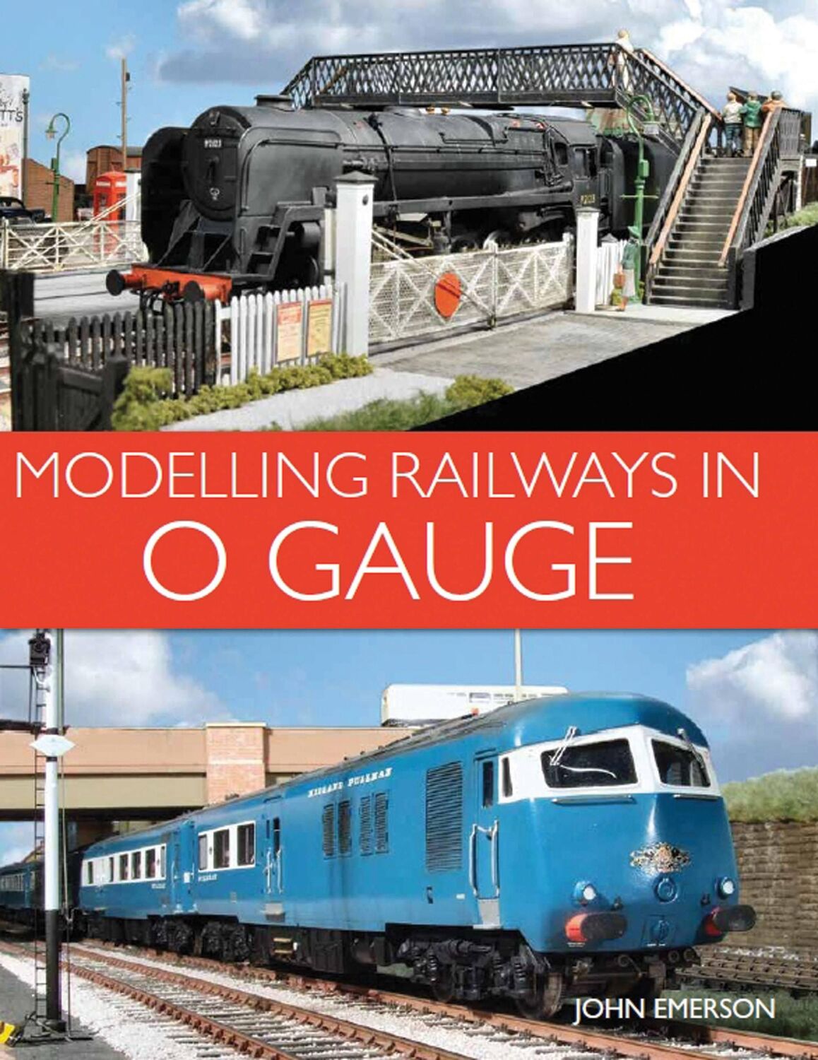 Cover: 9781785002540 | Modelling Railways in 0 Gauge | John Emerson | Taschenbuch | Englisch