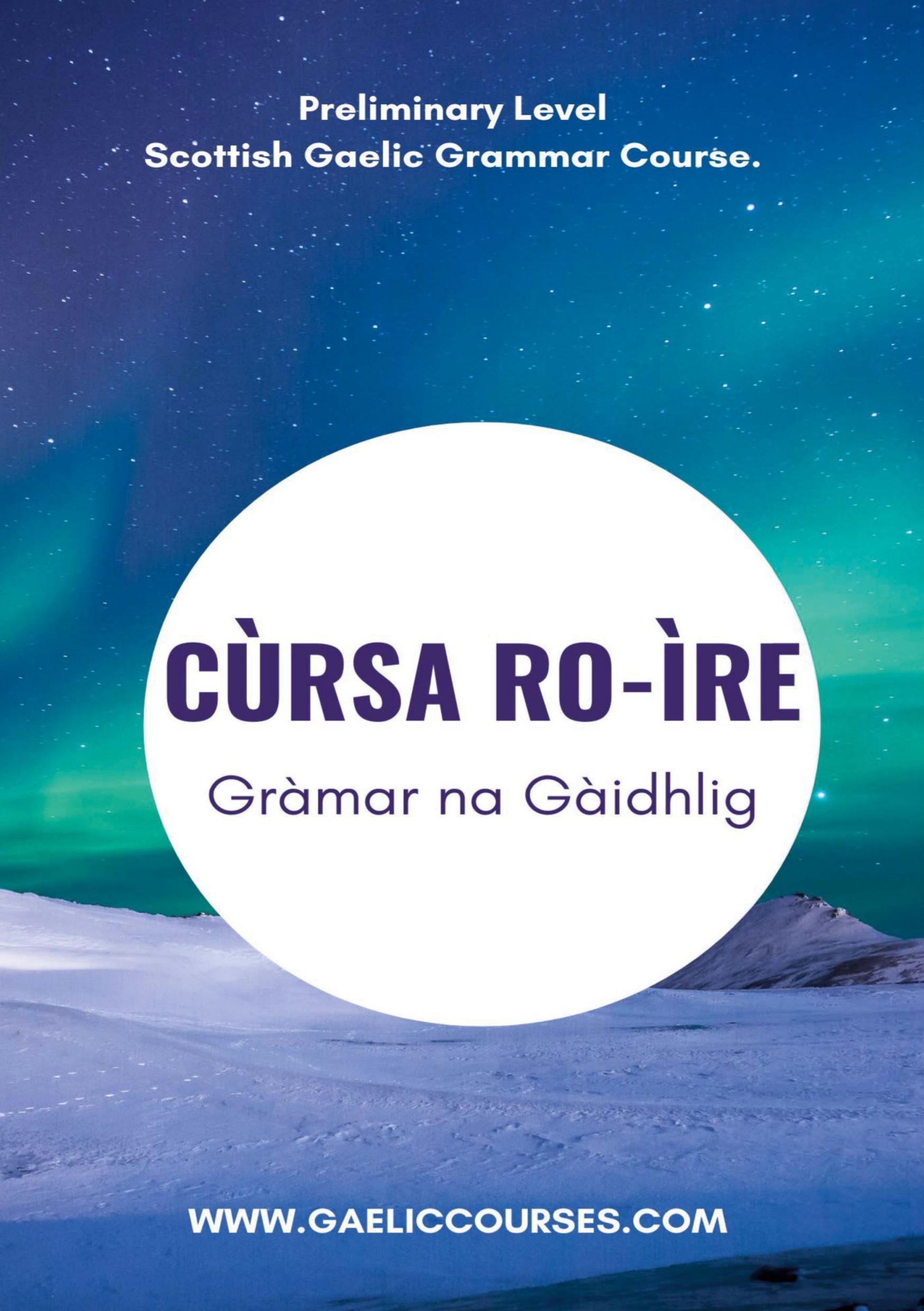 Cover: 9781716269868 | Cùrsa Ro-ìre Gràmar na Gàidhlig | Ann Desseyn - Cooper | Taschenbuch