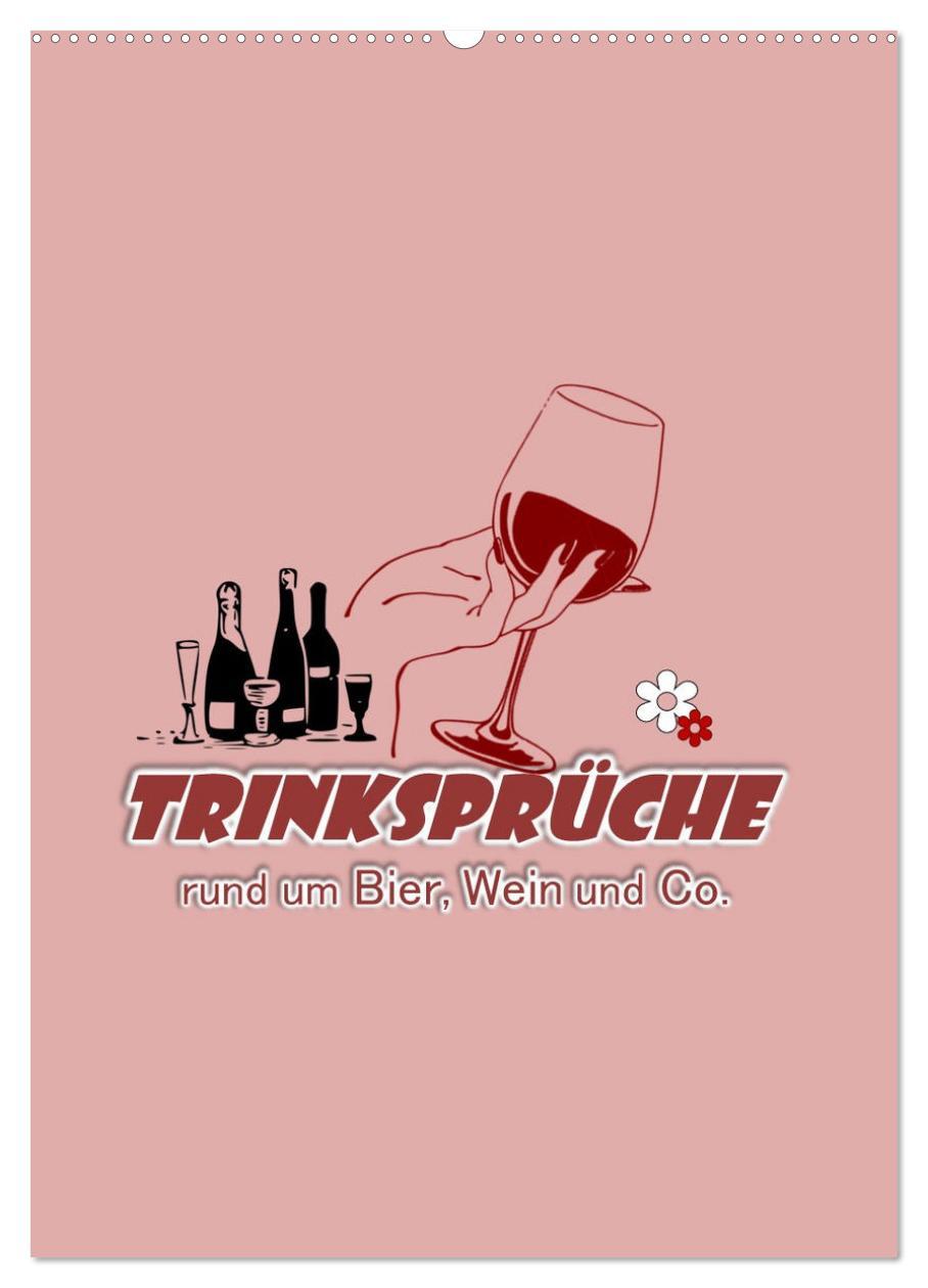 Cover: 9783435902132 | TRINKSPRÜCHE rund um Bier, Wein und Co. ¿ (Wandkalender 2025 DIN A2...