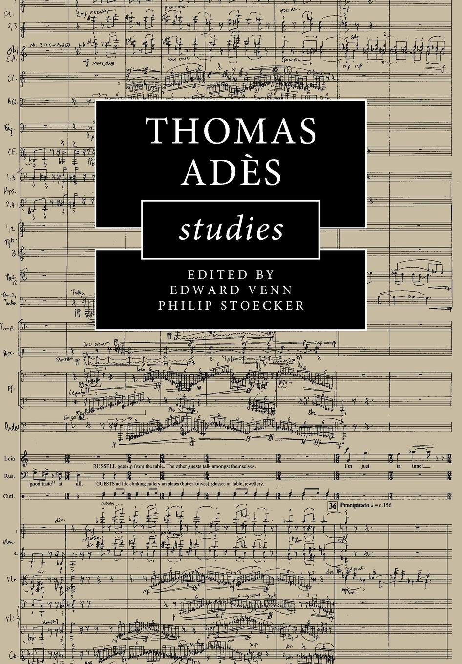 Cover: 9781108708135 | Thomas Adès Studies | Edward Venn (u. a.) | Taschenbuch | Englisch