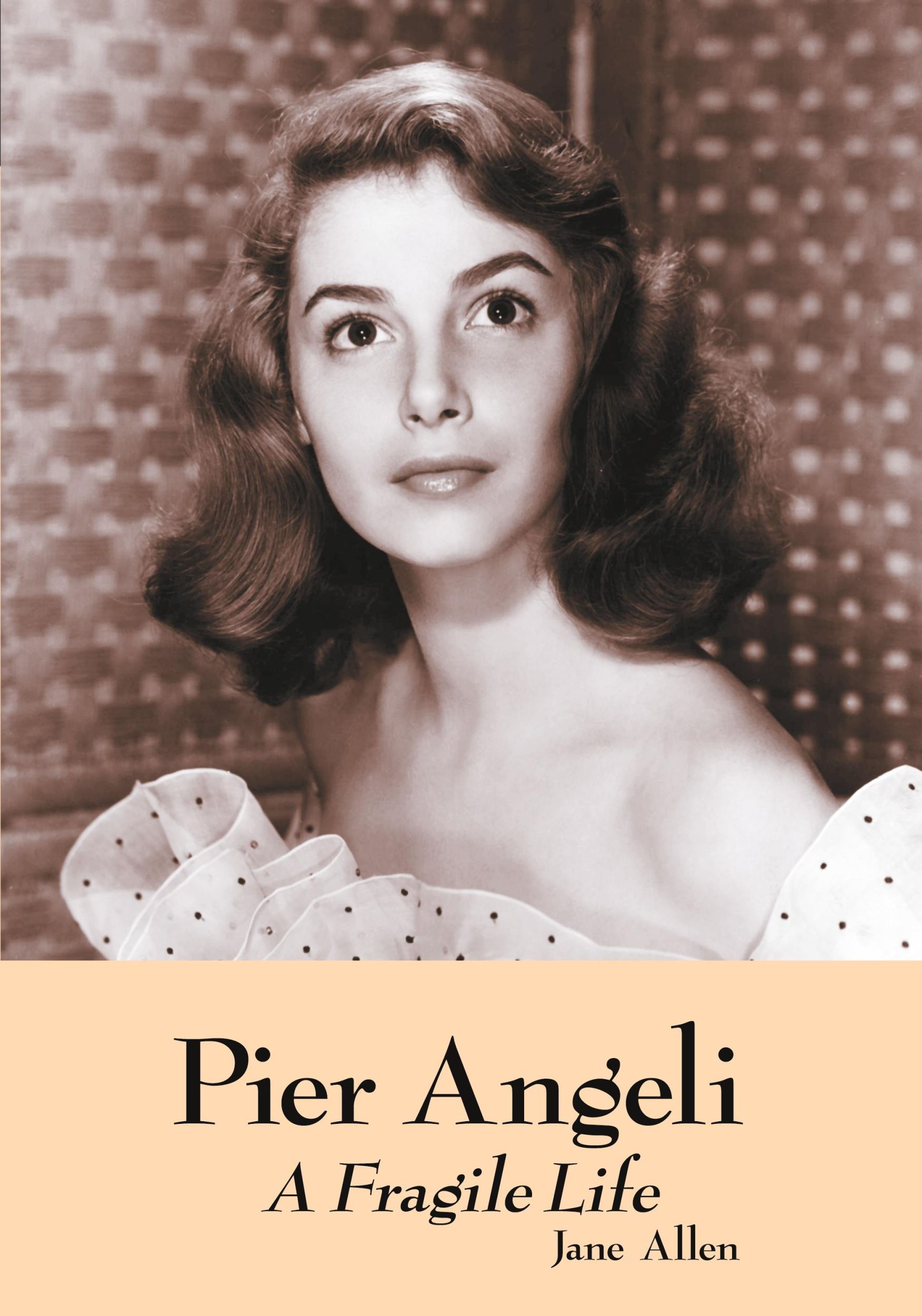 Cover: 9780786413928 | Pier Angeli | A Fragile Life | Jane Allen | Taschenbuch | Englisch