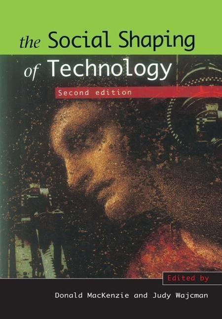 Cover: 9780335199136 | The Social Shaping of Technology | Donald A. Mackenzie (u. a.) | Buch