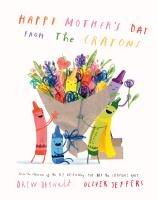 Cover: 9780008747046 | Happy Mother's Day from the Crayons | Drew Daywalt | Taschenbuch