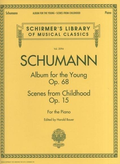 Cover: 884088634018 | Schumann - Album for the Young * Scenes from Childhood | Schumann