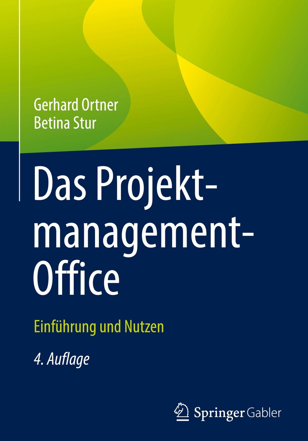 Cover: 9783662682272 | Das Projektmanagement-Office | Einführung und Nutzen | Stur (u. a.)