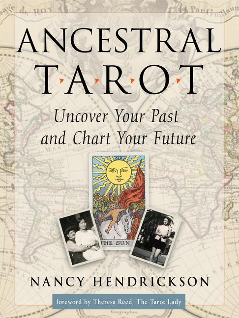 Cover: 9781578637416 | Ancestral Tarot | Uncover Your Past and Chart Your Future | Buch