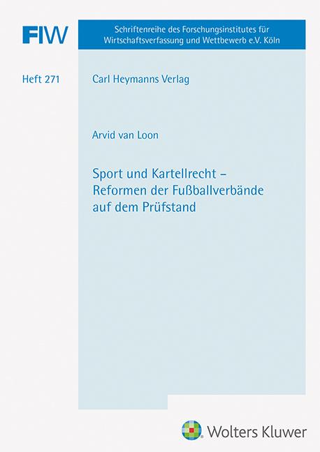 Cover: 9783452303547 | Sport und Kartellrecht - Reformen der Fußballverbände auf dem...