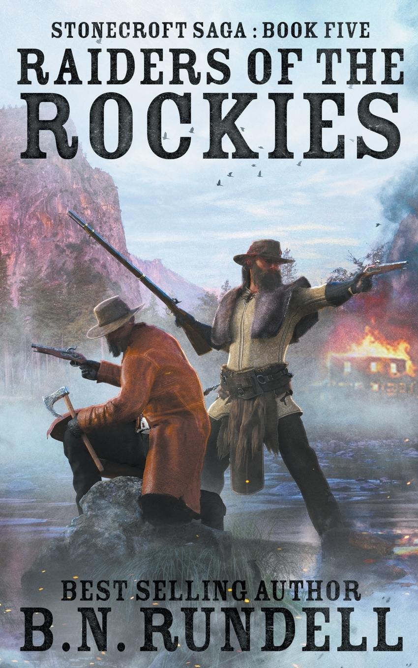 Cover: 9781647344993 | Raiders of the Rockies | B. N. Rundell | Taschenbuch | Englisch | 2020