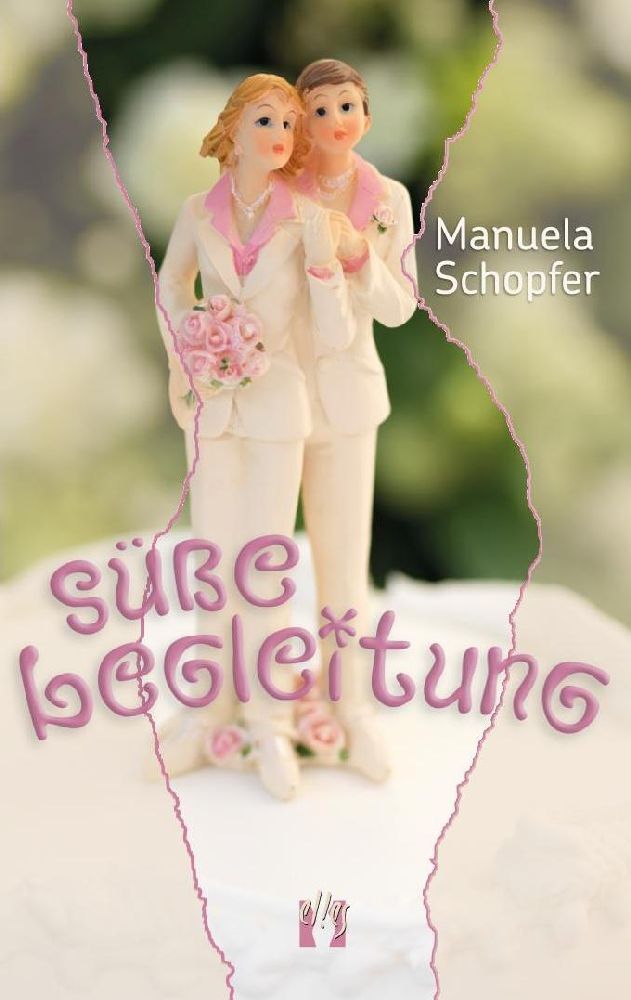 Cover: 9783956092893 | Süße Begleitung | Manuela Schopfer | Taschenbuch | 232 S. | Deutsch