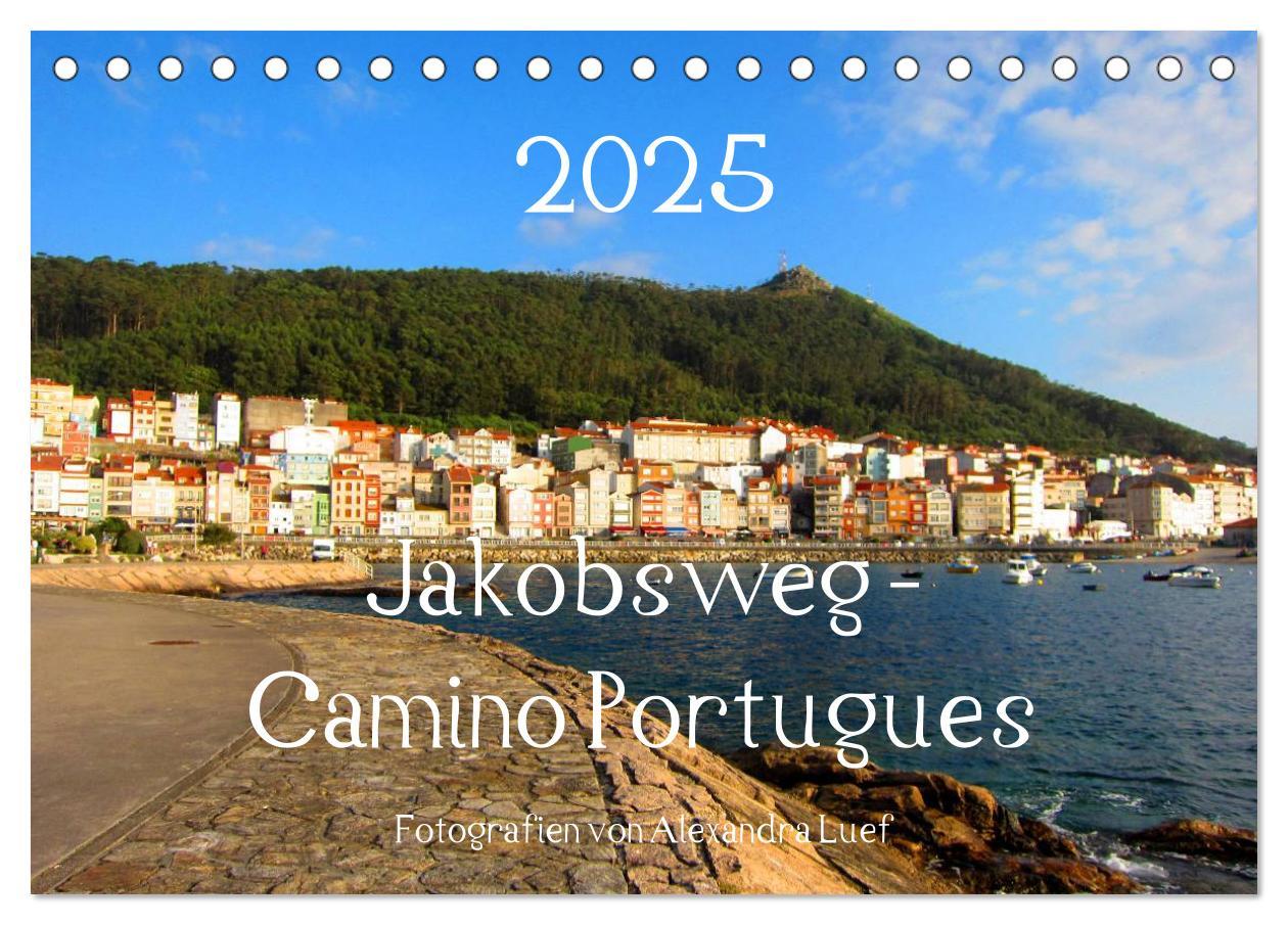 Cover: 9783435557059 | Jakobsweg - Camino Portugues (Tischkalender 2025 DIN A5 quer),...