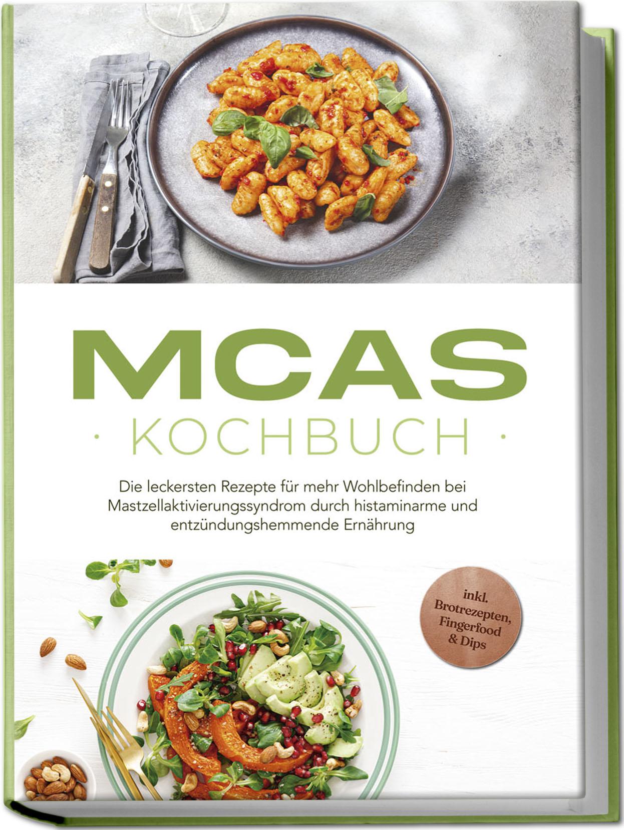 Cover: 9783757610999 | MCAS Kochbuch: Die leckersten Rezepte für mehr Wohlbefinden bei...