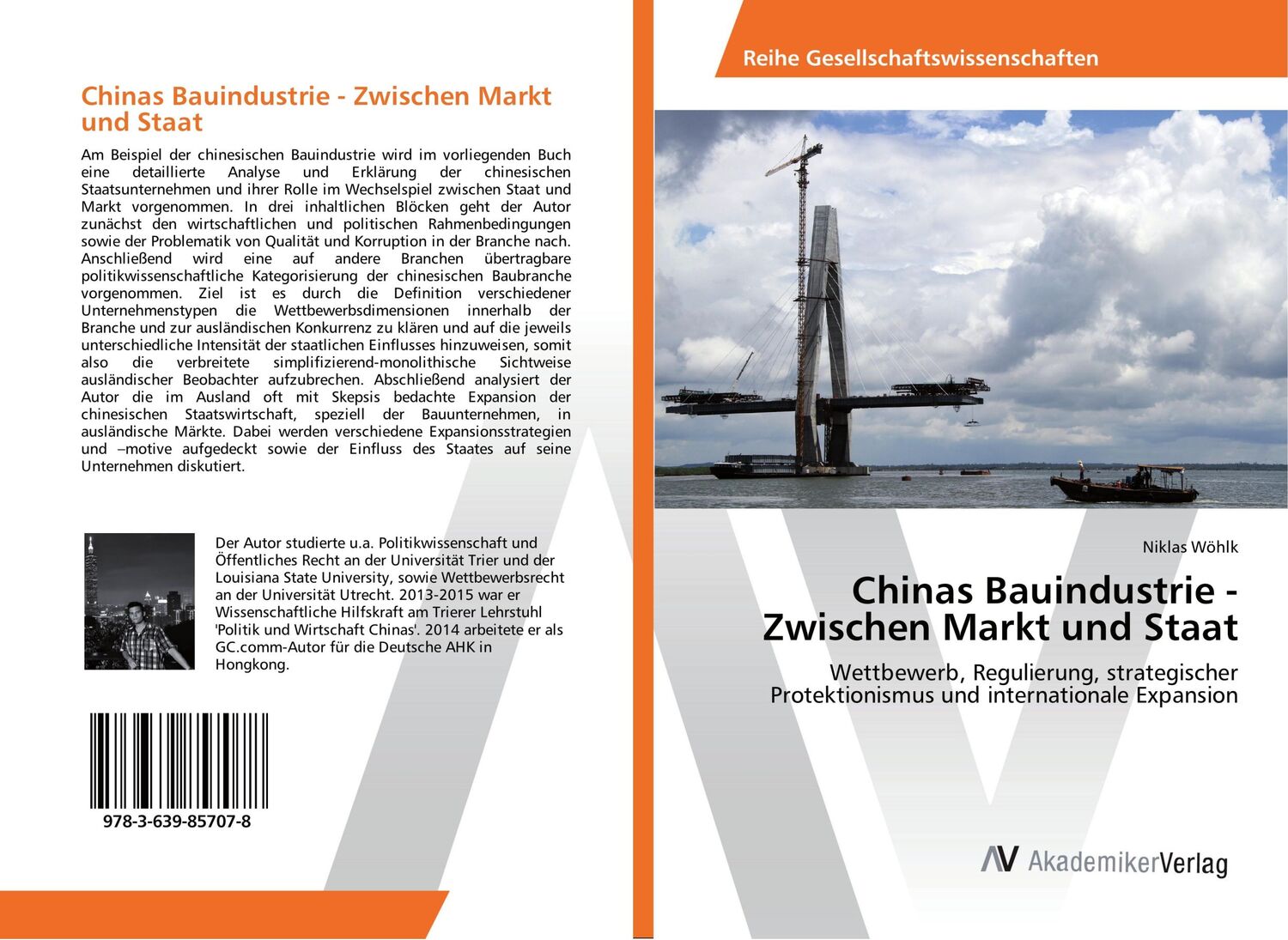 Cover: 9783639857078 | Chinas Bauindustrie - Zwischen Markt und Staat | Niklas Wöhlk | Buch