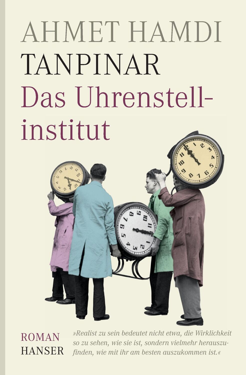 Cover: 9783446257146 | Das Uhrenstellinstitut | Roman | Ahmet Hamdi Tanpinar | Buch | 430 S.