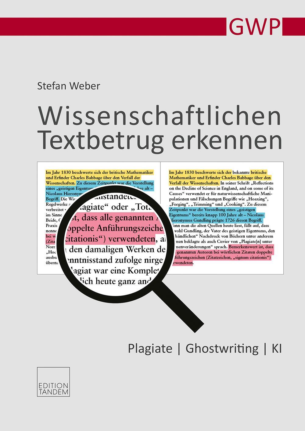 Cover: 9783903516137 | Wissenschaftlichen Textbetrug erkennen | Plagiate Ghostwriting KI