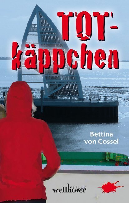 Cover: 9783954281206 | Totkäppchen | Bettina von Cossel | Taschenbuch | 2013