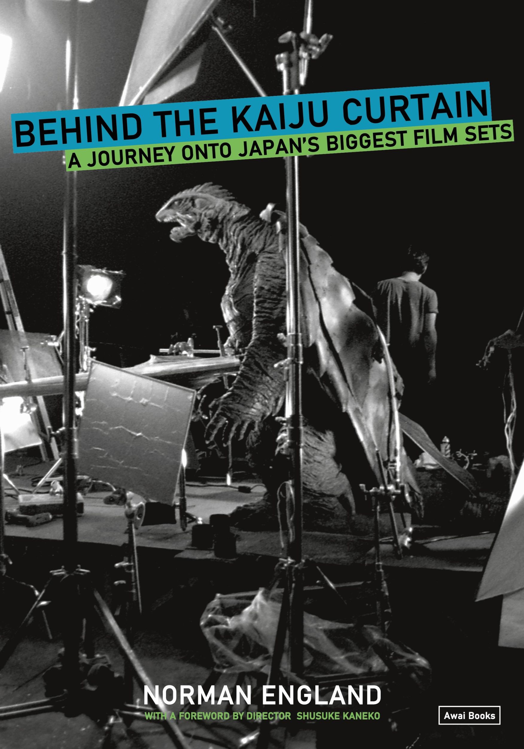 Cover: 9781937220105 | Behind the Kaiju Curtain | A Journey Onto Japan's Biggest Film Sets