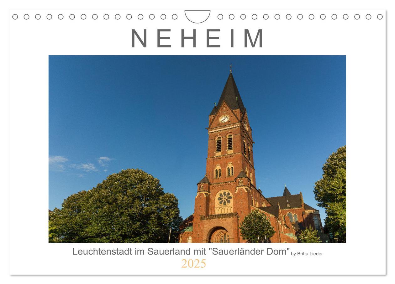 Cover: 9783435046300 | Neheim Leuchtenstadt mit "Sauerländer Dom" (Wandkalender 2025 DIN...