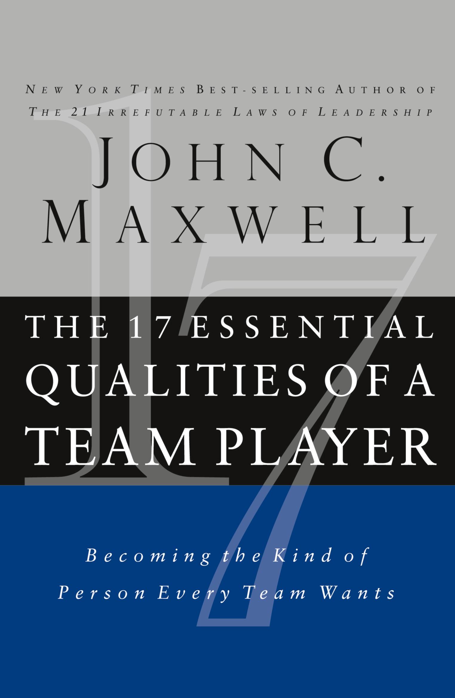 Cover: 9781400280551 | The 17 Essential Qualities of a Team Player (Internation Edition)