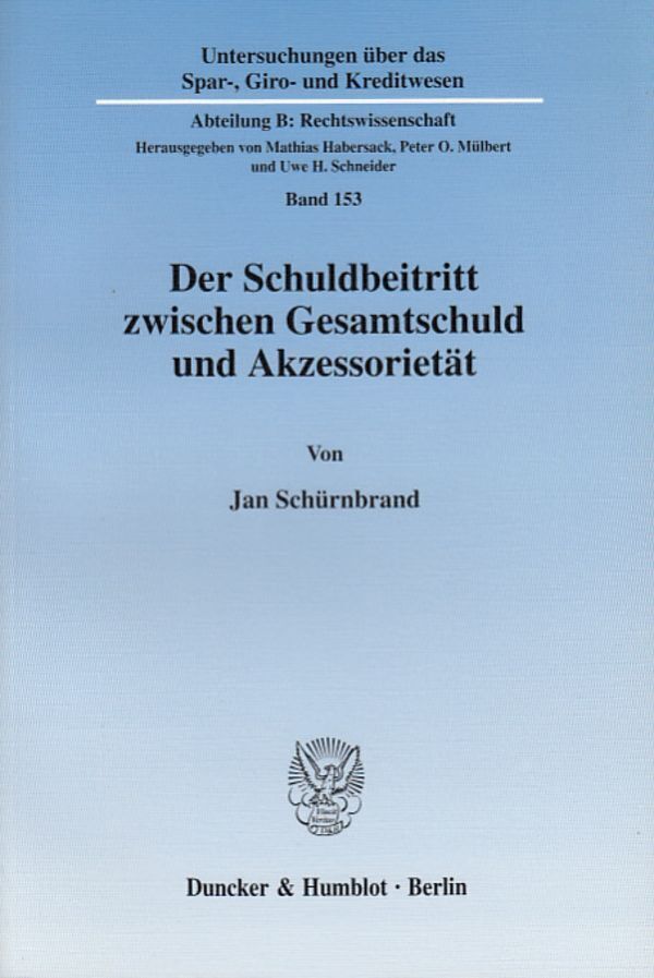 Cover: 9783428112289 | Der Schuldbeitritt zwischen Gesamtschuld und Akzessorietät. | Buch