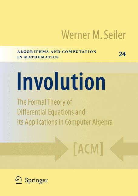 Cover: 9783642012860 | Involution | Werner M. Seiler | Buch | HC runder Rücken kaschiert