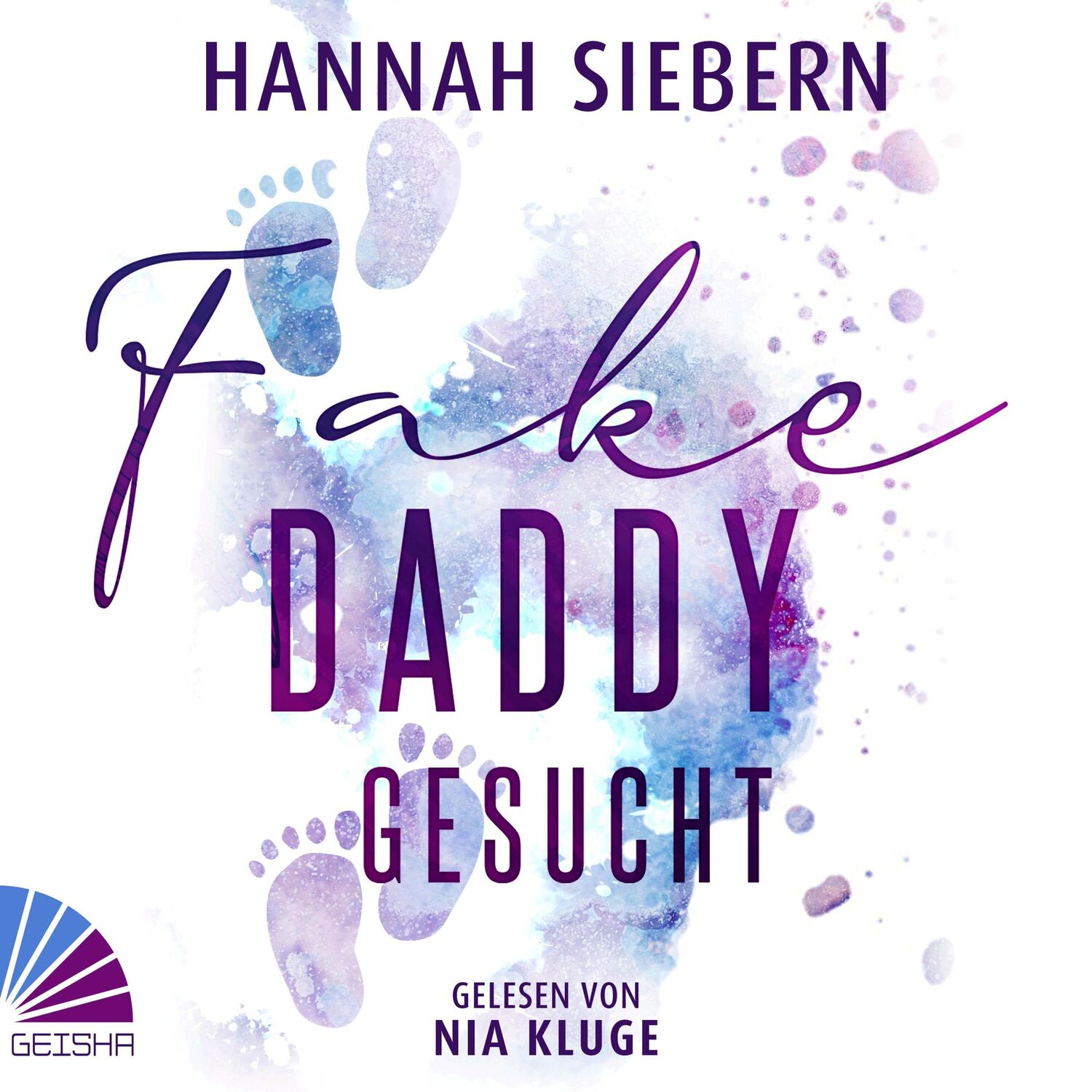 Cover: 9783961546619 | Fake Daddy gesucht | Hannah Siebern | MP3 | Jewelcase | 2 CDs | 2023