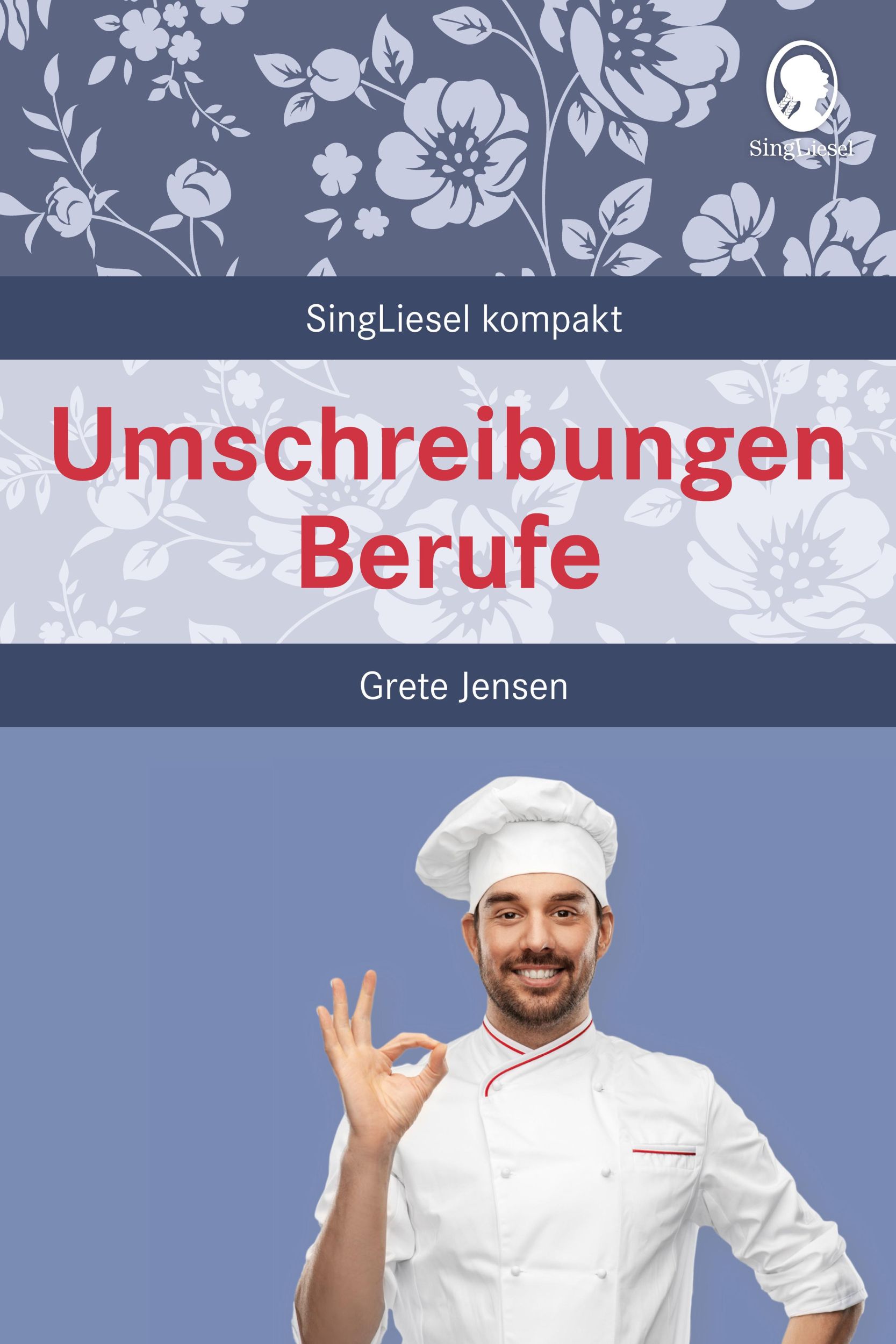 Cover: 9783948106362 | Umschreibungen Berufe | Grete Jensen | Taschenbuch | 80 S. | Deutsch