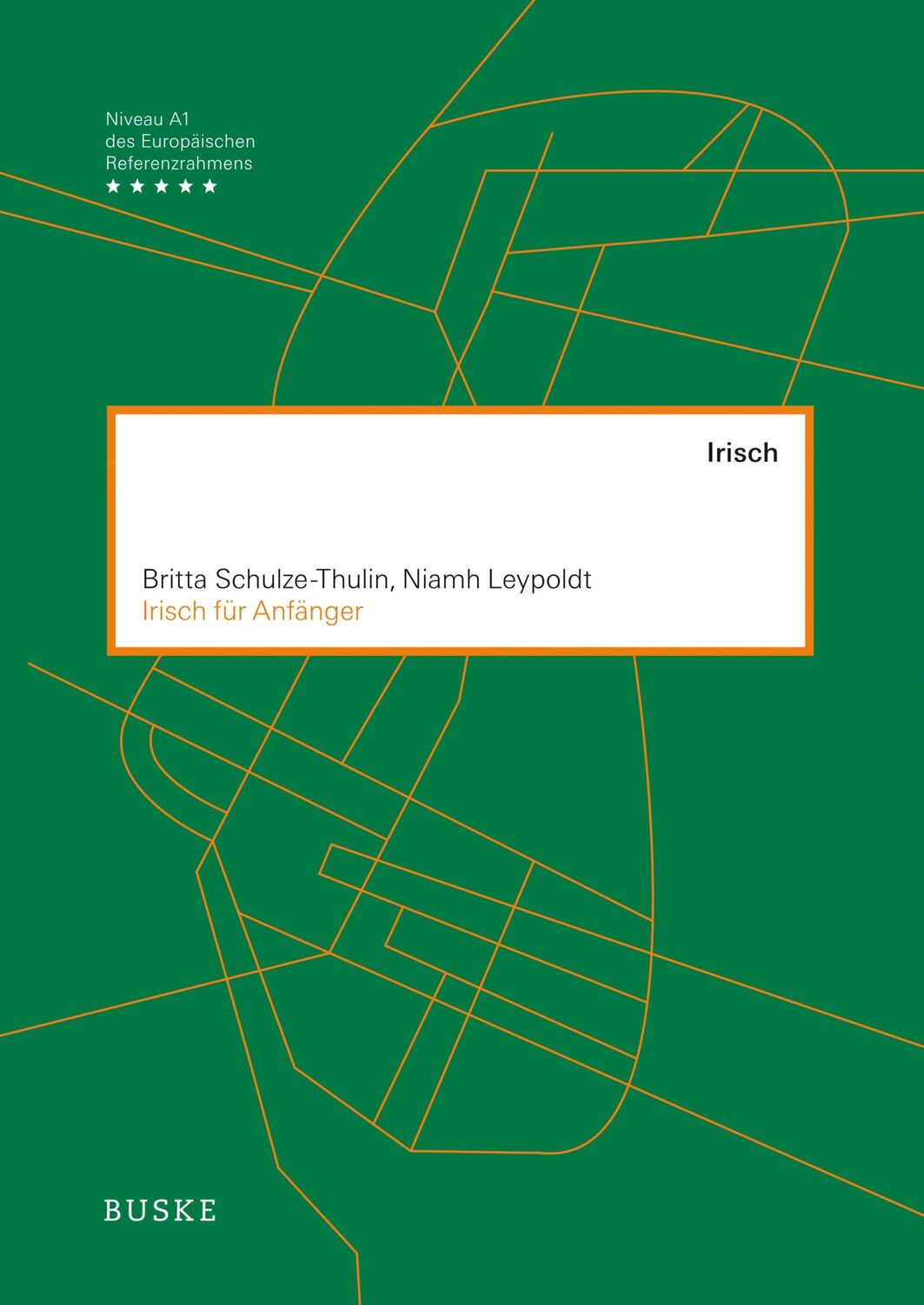 Cover: 9783967690309 | Irisch für Anfänger | Britta Schulze-Thulin | Taschenbuch | XVI | 2021