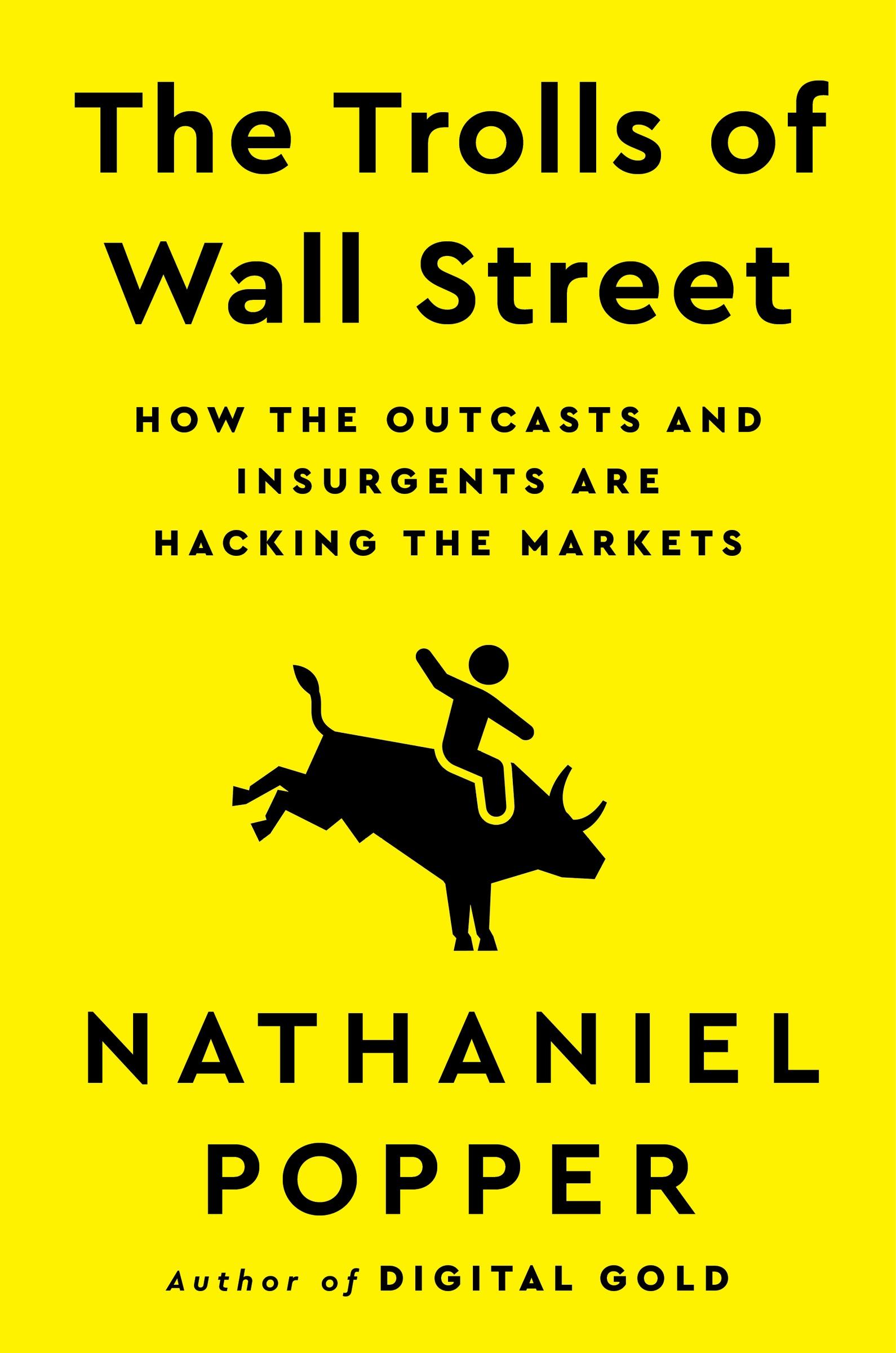 Cover: 9780063205864 | The Trolls of Wall Street | Nathaniel Popper | Buch | Englisch | 2024