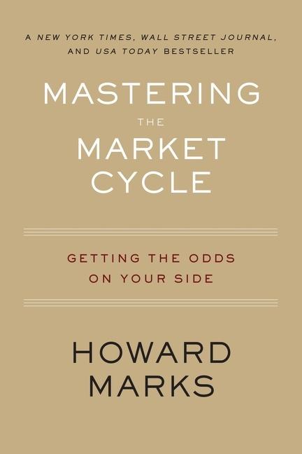 Cover: 9780358108481 | Mastering the Market Cycle | Getting the Odds on Your Side | Marks