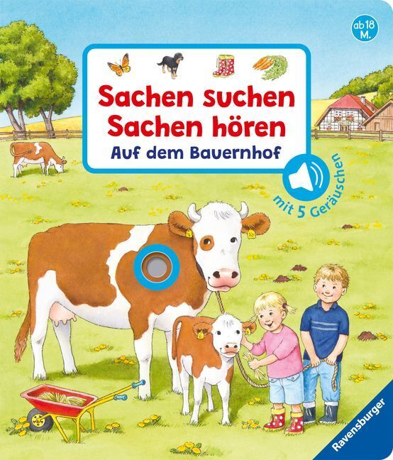 Cover: 9783473437344 | Sachen suchen, Sachen hören: Auf dem Bauernhof; . | Mit 5 Geräuschen