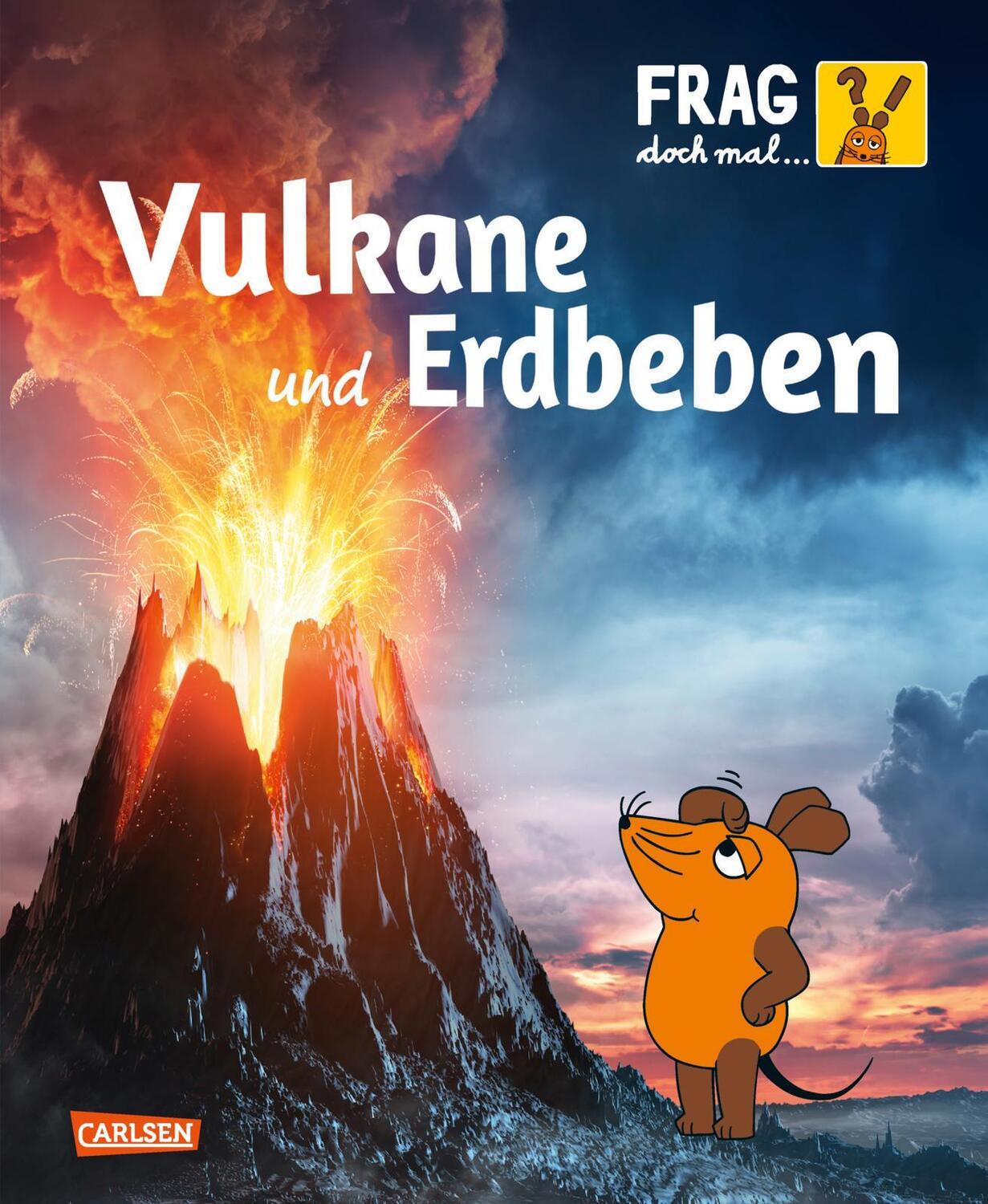 Cover: 9783551252487 | Frag doch mal ... die Maus!: Vulkane und Erdbeben | Sylvia Englert