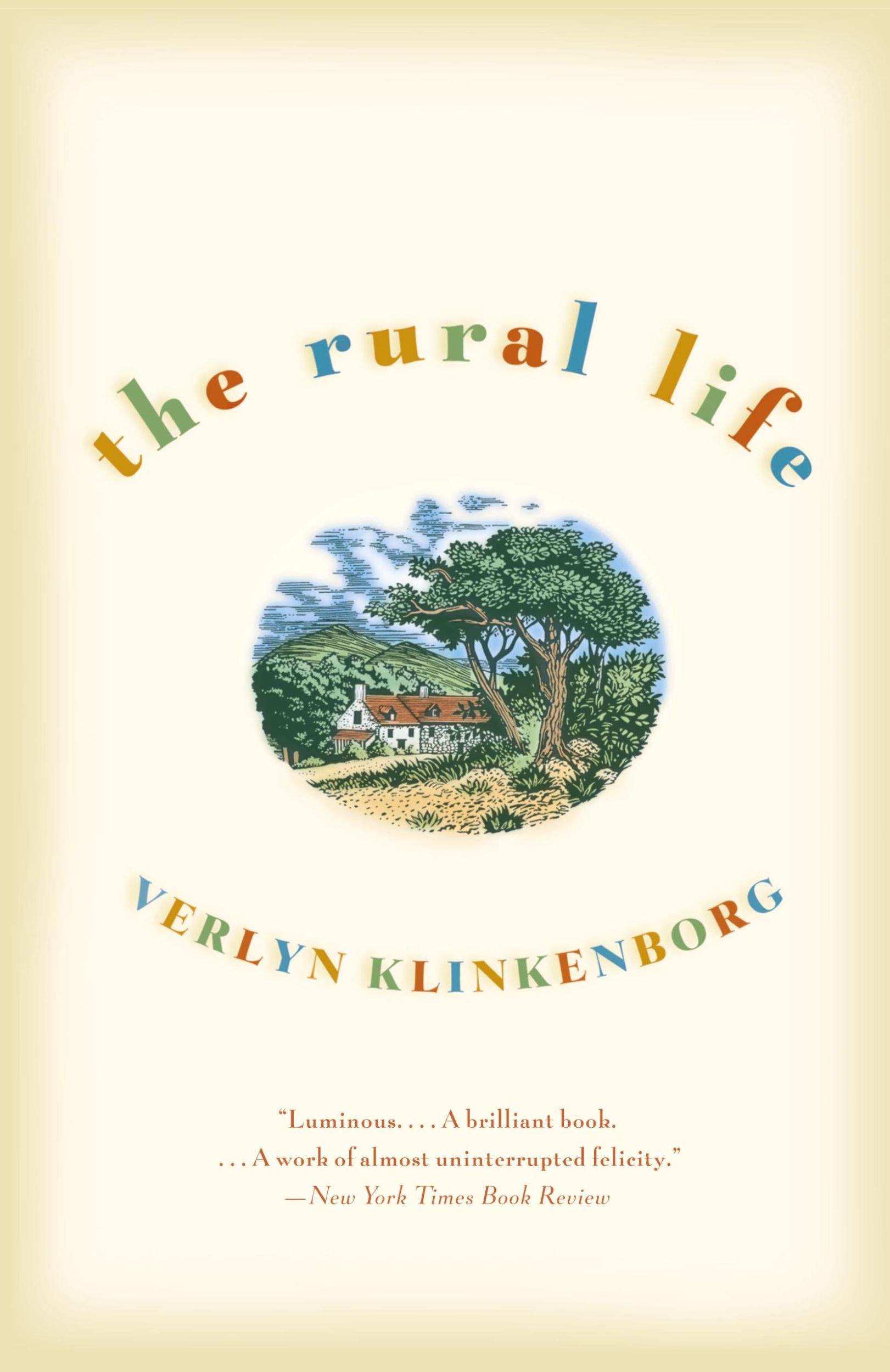 Cover: 9780316735513 | The Rural Life | Verlyn Klinkenborg | Taschenbuch | Englisch | 2003