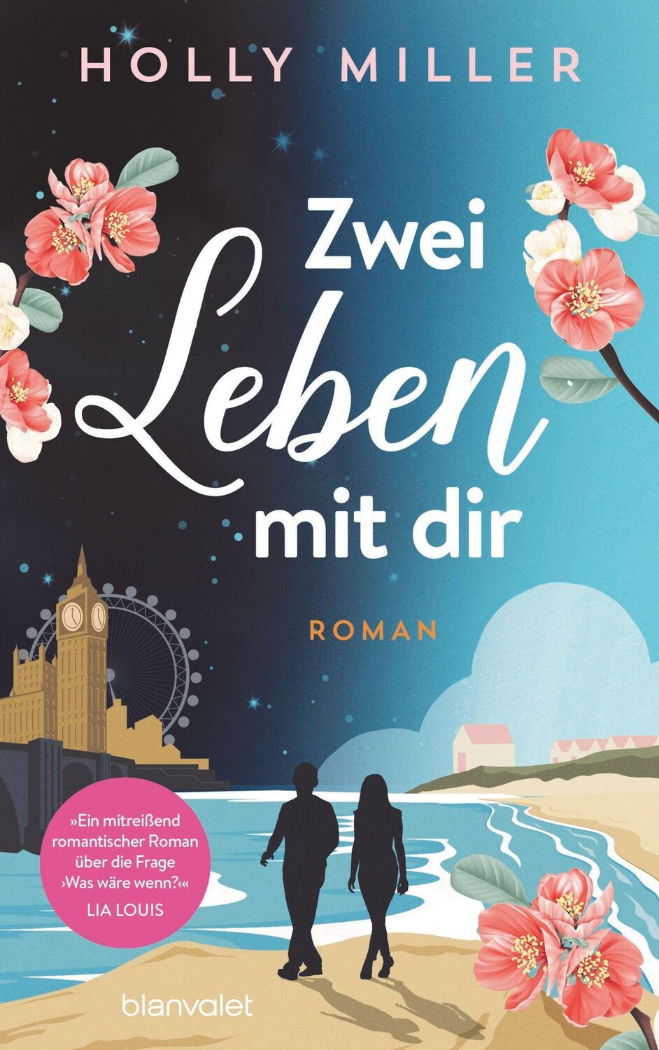 Cover: 9783764507343 | Zwei Leben mit dir | Roman | Holly Miller | Taschenbuch | 416 S.