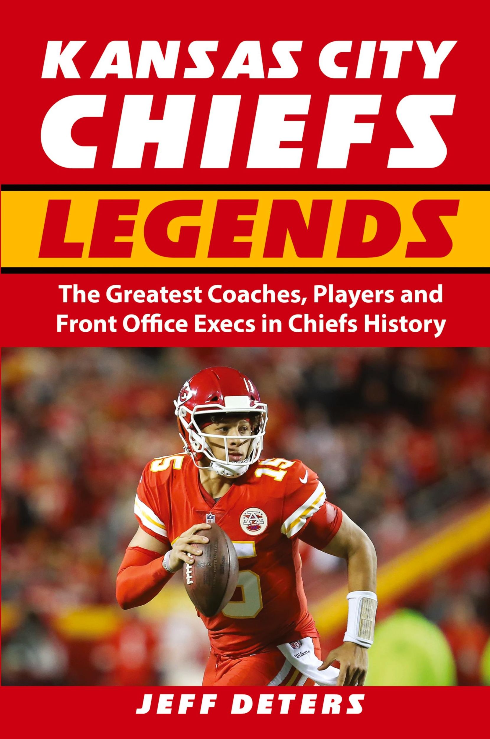 Cover: 9781733269704 | Kansas City Chiefs Legends | Jeff Deters | Taschenbuch | Englisch