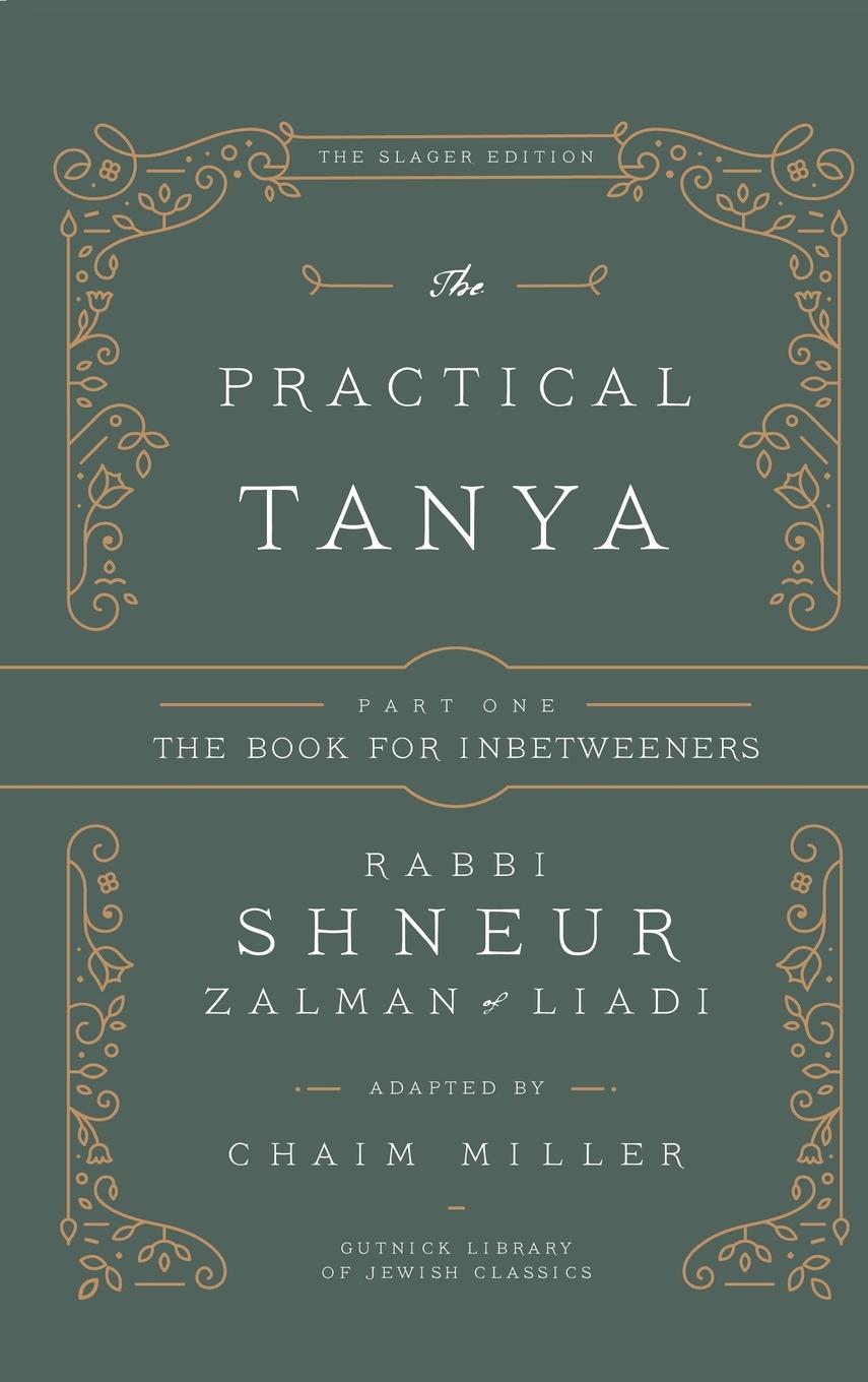 Cover: 9781934152379 | The Practical Tanya - Part One - The Book for Inbetweeners | Miller