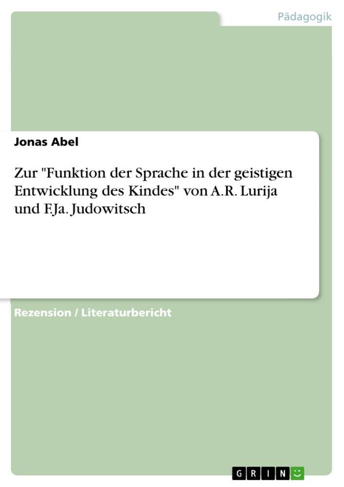 Cover: 9783656575115 | Zur "Funktion der Sprache in der geistigen Entwicklung des Kindes"...