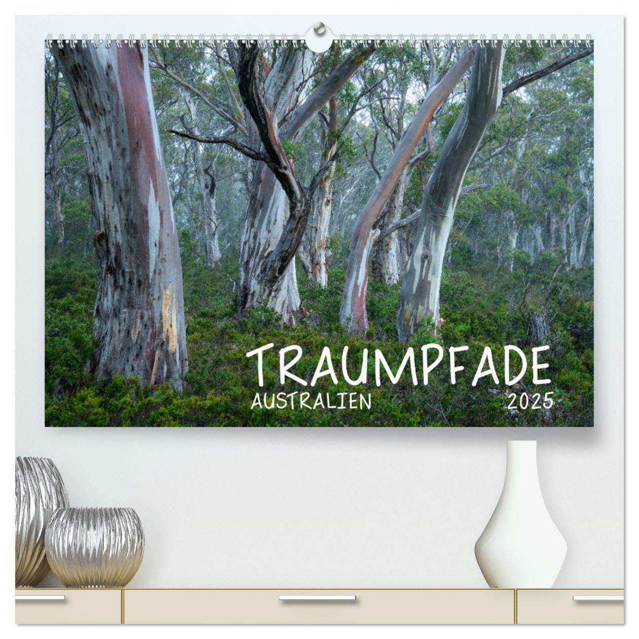 Cover: 9783457162842 | Traumpfade Australien (hochwertiger Premium Wandkalender 2025 DIN...