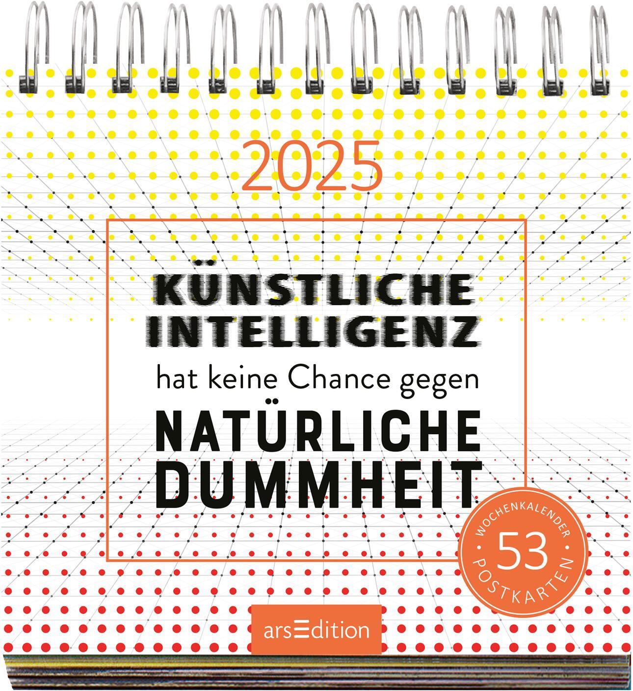 Bild: 4014489132738 | Postkartenkalender Künstliche Intelligenz hat keine Chance gegen...