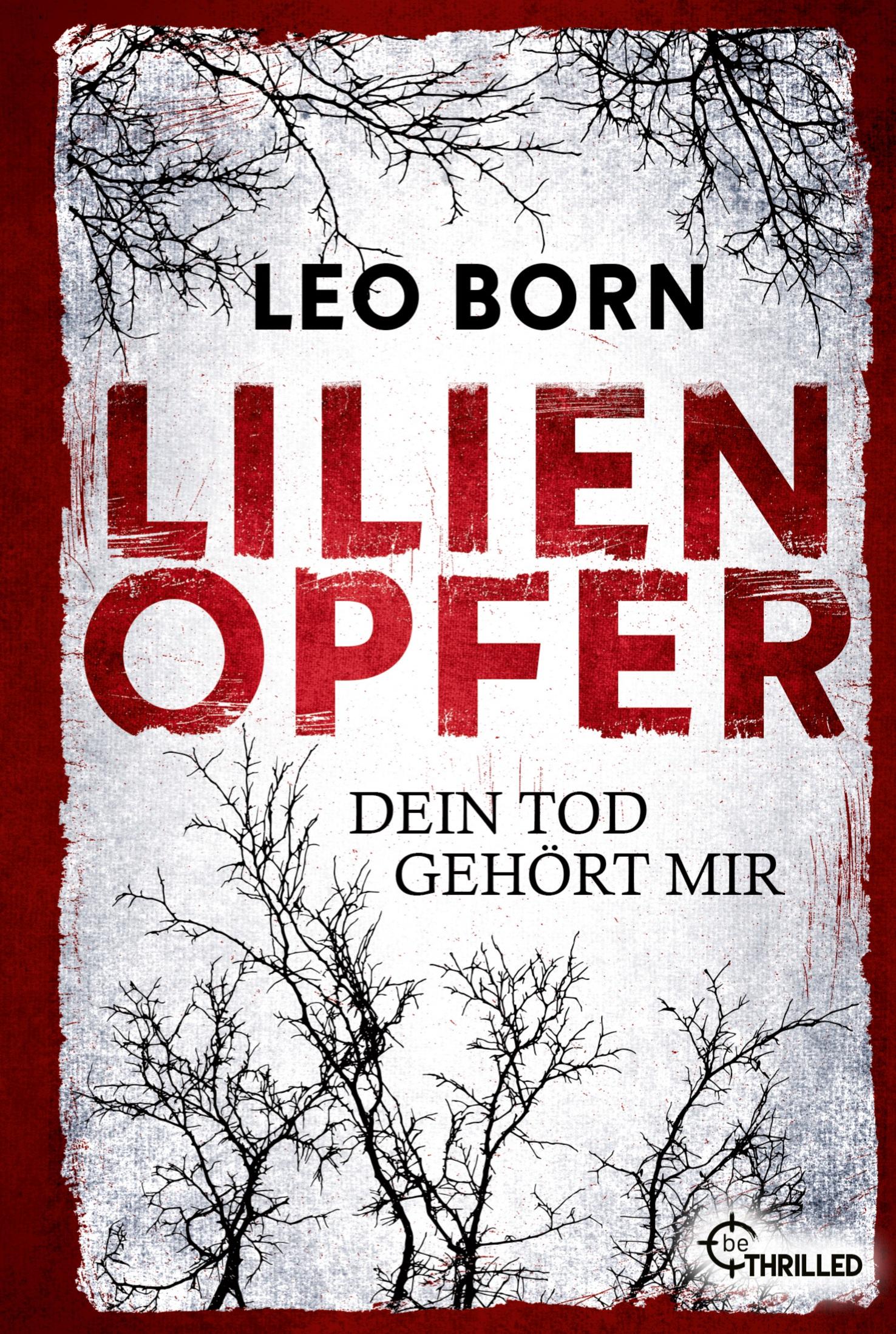 Cover: 9783741302909 | Lilienopfer. Dein Tod gehört mir | Der erste Fall für Jakob Diehl