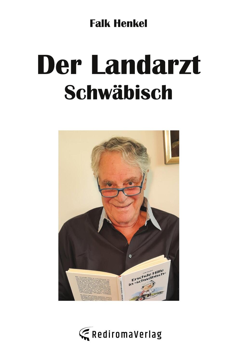 Cover: 9783988853219 | Der Landarzt Schwäbisch | Falk Henkel | Taschenbuch | Paperback | 2024