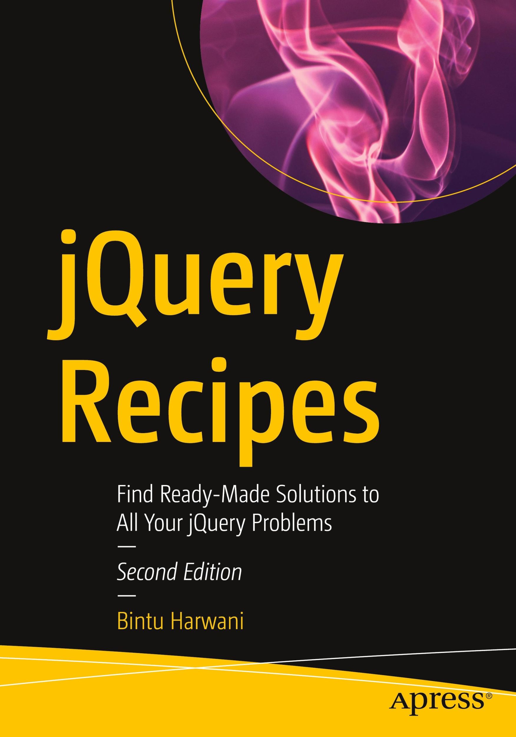 Cover: 9781484273036 | jQuery Recipes | Find Ready-Made Solutions to All Your jQuery Problems