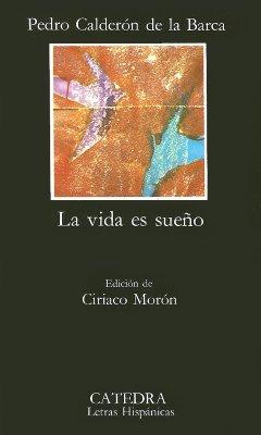 Cover: 9788437600925 | La Vida Es Sueno | Pedro Calderon De La Barca | Taschenbuch | Englisch